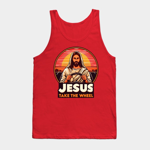 Jesus Take The Wheel Tank Top by Plushism